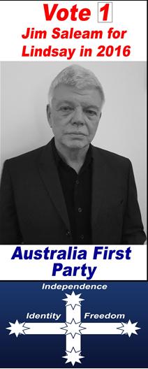 Vote for Australia First Party for Lindsay