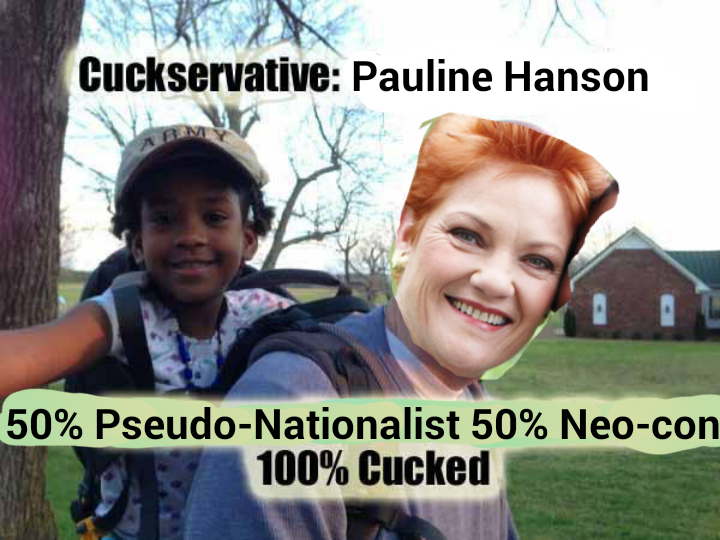 Pauline Hanson goes Cuckservative