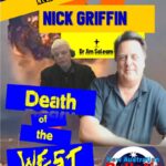 DEATH OF THE WEST WITH NICK GRIFFIN